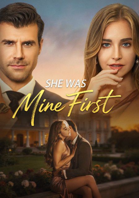 She Was Mine First